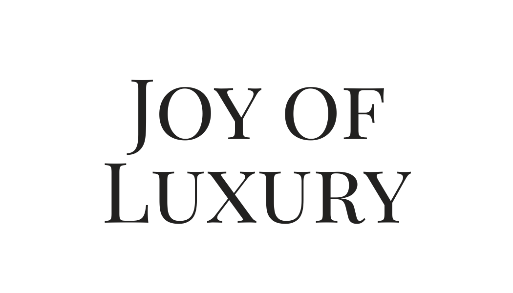 Joy of Luxury